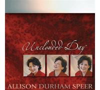 Speer, Allison Durham - Unclouded Day