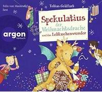 Spekulatius der Weihnachtsdrache und das Lebkuche... | Book | condition like new