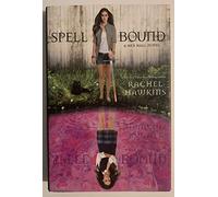 Spell Bound (Hex Hall, 3)