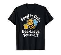 Spell It Out, Bee-Lieve Yourself, Spelling Bee Champion T-Shirt