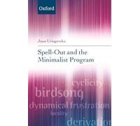 Spell-Out and the Minimalist Program (Oxford Linguistics)