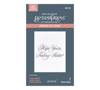 Spellbinders Copperplate Hope You're Feeling Better BetterPress Plate from The Copperplate Happy Everything Sentiments Collection by Paul Antonio