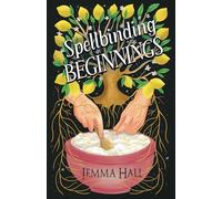 Spellbinding Beginnings