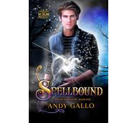 Spellbound: An MM Paranormal Romance: 5 (Mages and Mates)
