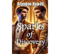 Spellbound Hearts: Sparks of Discovery