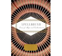 Spellbound: Poems of Magic and Enchantment (Everyman's Library Pocket Poets)