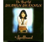 Spellbound: The Best of Sharon Shannon