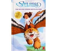Spellbound: The Deluxe Junior Novelization