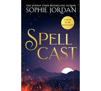 Spellcast: A breathtaking forbidden love, forced proximity romance fantasy epic with dragons and witches - new for 2026!