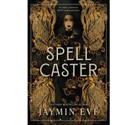 Spellcaster A Slowburn Enemies to Lovers Magical Dark Academia Spicy Romantas...
