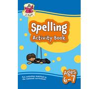 Spelling Activity Book for Ages 6-7 (Year 2)