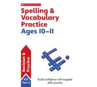 Spelling and Vocabulary Practice Ages 10-11