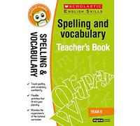 Spelling and VocabularyTeacher Resource for teaching children ages 10 to 11 (Year 6). Covers prefixes and suffixes, tricky spellings, formal and informal language and more.(Scholastic English Skills)