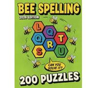 SPELLING BEE PUZZLE BOOK: Improve Your Word Skills with 200 Engaging Spelling and Vocabulary Puzzles, Puzzles with Solutions.