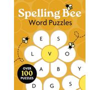 Spelling Bee Word Puzzles : Over 100 Puzzles