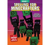 Spelling for Minecrafters: Grade 1