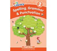 Spelling, Grammar & Punctuation Pupil Book 2 : In Precursive Letters (British English edition)