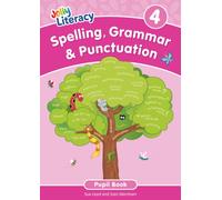 Spelling, Grammar & Punctuation Pupil Book 4 : In Precursive Letters (British English edition)