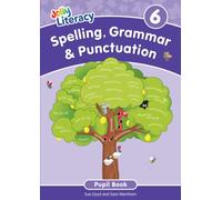 Spelling, Grammar & Punctuation Pupil Book 6 : In Precursive Letters (British English edition)