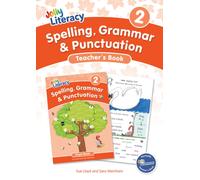 Spelling, Grammar & Punctuation Teacher’s Book 2 : In Precursive Letters (British English edition)
