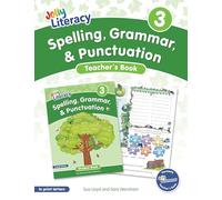 Spelling, Grammar, & Punctuation Teacher’s Book 3: In Print Letters (American English edition)