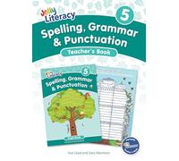 Spelling, Grammar & Punctuation Teacher’s Book 5: In Precursive Letters (British English edition)