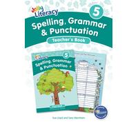 Spelling, Grammar & Punctuation Teacher’s Book 5 : In Precursive Letters (British English edition)