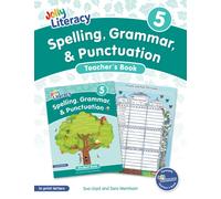 Spelling, Grammar, & Punctuation Teacher’s Book 5 : In Print Letters (American English edition)