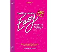 Spelling Made Easy Revised A4 Text Book Level 3: Teacher Textbook Revised: 4