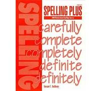 Spelling Plus: 1000 Words toward Spelling Success