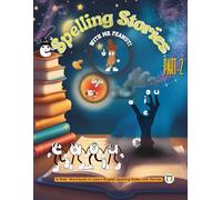 Spelling Stories with Mr Peanut - Part 2: Spelling Rules Workbook for Kids