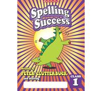 Spelling Success: Class 1