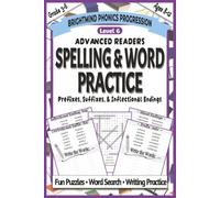 Spelling & Word Practice Level 6: Prefixes, Suffixes, & Inflectional Endings: Beginning Morphology Workbook for Vocabulary Building, Word Structure, ... (Grades 3-6) (BrightMind Phonics Progression)