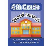 Spelling Word Search for 4th Graders: 50 Fun Puzzles to Practice Grade 4 Spelling Words and Build Vocabulary | Educational Workbook for Ages 9-10