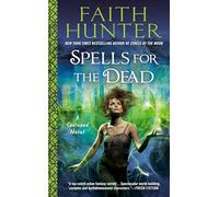 Spells for the Dead: 5 (Soulwood Novel)