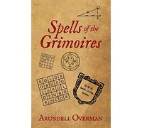 Spells of the Grimoires