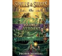 Spells & Sieges: Volume 2 - The Verdant Scourge (2)
