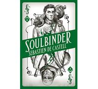 Spellslinger 4: Soulbinder