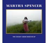 Spencer, Martha - The Grassy Creek Sessions EP [VINYL]