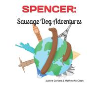 Spencer: Sausage Dog Adventures
