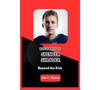 SPENCER SHRADER: Beyond the Kick
