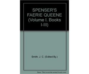 Spencer's Faerie Queene by E. Spenser, J. C. Smith - 9780198118244