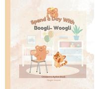 Spend a Day With Boogli-Woogli | A Goodnight Bear poetry book for kids: A Silly, Wiggly, Giggle-Filled Adventure of Bear and Cat!
