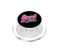 Spend Dat, Spend Dat, Where all My Scammin, Pop Tags, $$$ PopSockets PopGrip for MagSafe