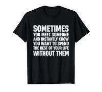 Spend the Rest of Your Life Without Someone. Sarcasm, Humor Value Graphic T-Shirt, Men, Black, XL