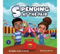 Spending At the Fair: 2 (Luke and Deedee's Money Adventures)