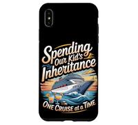 Spending Our Kid's Inheritance One Cruise at a Time Case for iPhone XS Max