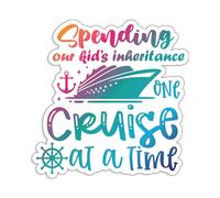 Spending Our Kid's Inheritance One Cruise at A Time Colorful Cruise Magnet for Magnetic Cruise Doors 8" x 7.9" (Orange to Blue)