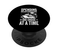 SPENDING OUR KID'S INHERITANCE ONE CRUISE AT A TIME PopSockets Adhesive PopGrip