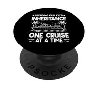 SPENDING OUR KID'S INHERITANCE ONE CRUISE AT A TIME PopSockets Adhesive PopGrip